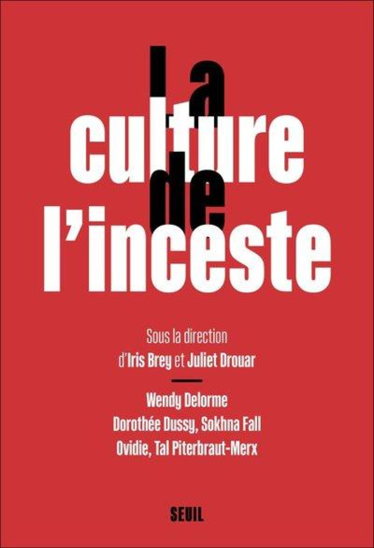 LA CULTURE DE L'INCESTE - COLLECTIF - SEUIL