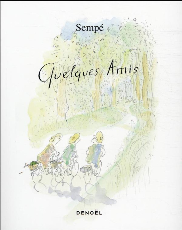 QUELQUES AMIS - SEMPE - CERF