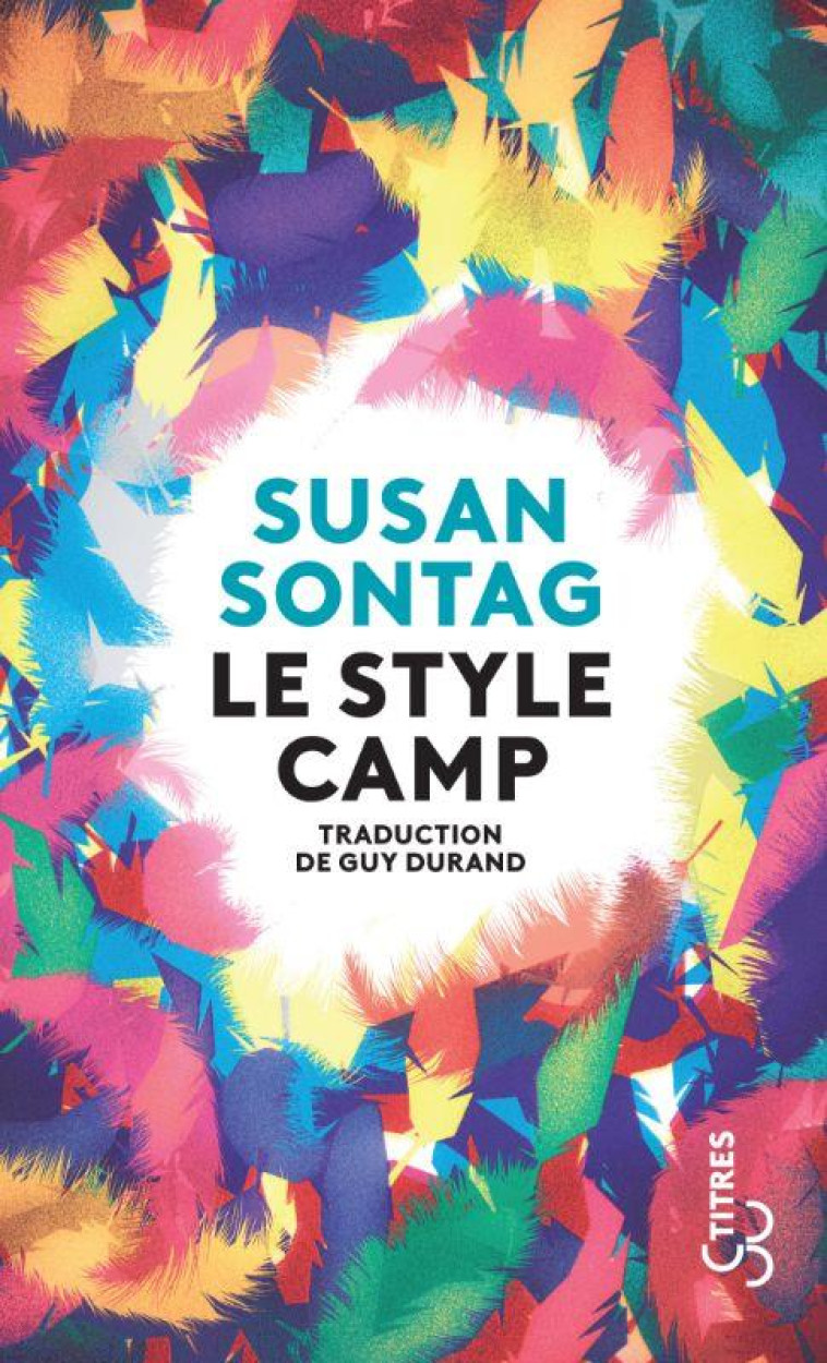 LE STYLE CAMP - SONTAG SUSAN - BOURGOIS