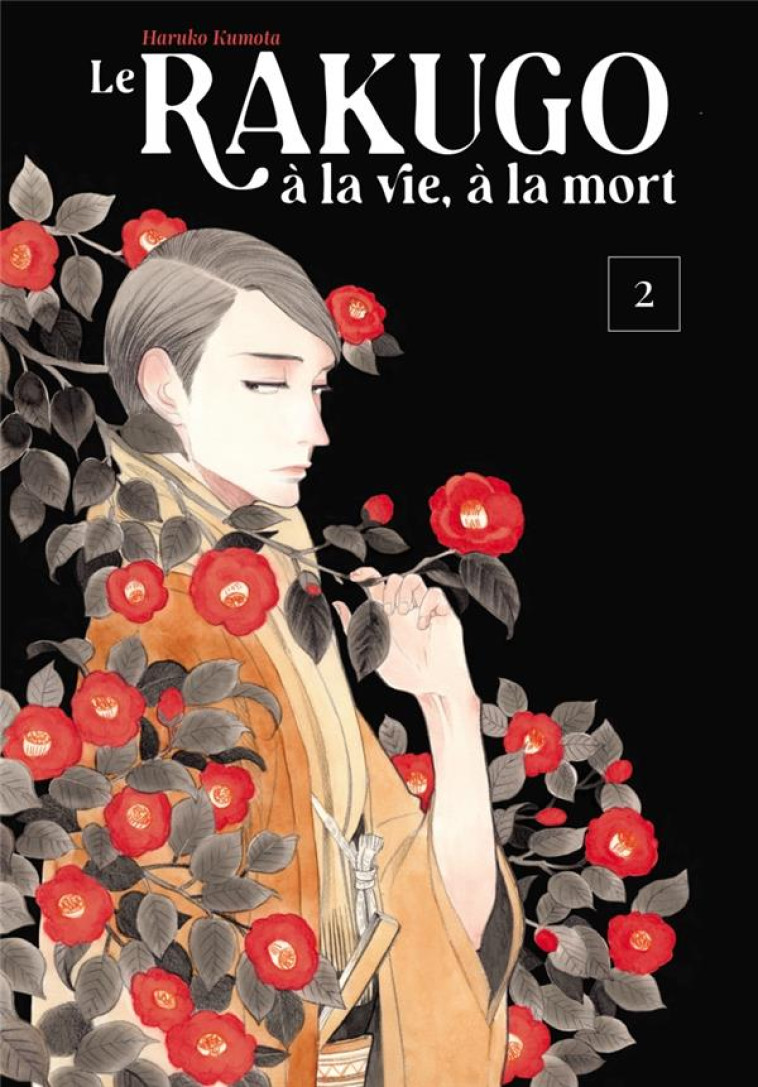 LE RAKUGO : A LA VIE, A LA MORT T.2 - KUMOTA HARUKO - LEZARD NOIR