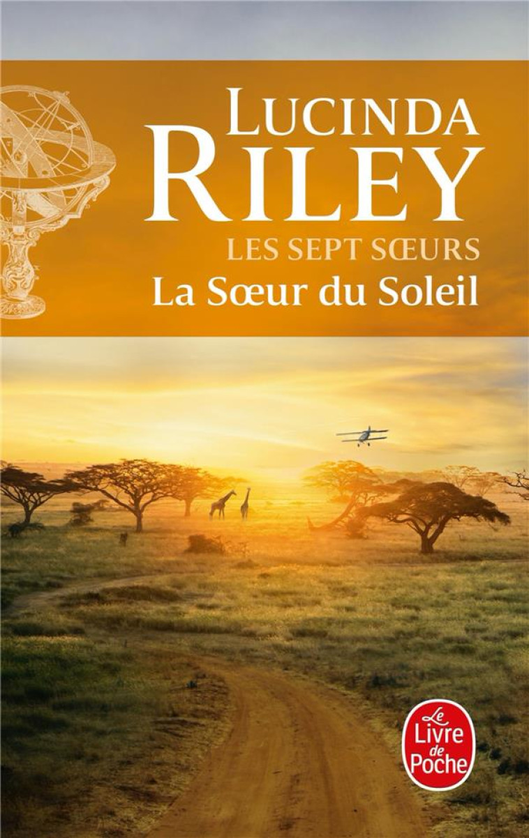 LES SEPT SOEURS T.6  -  LA SOEUR DU SOLEIL - RILEY LUCINDA - LGF/Livre de Poche