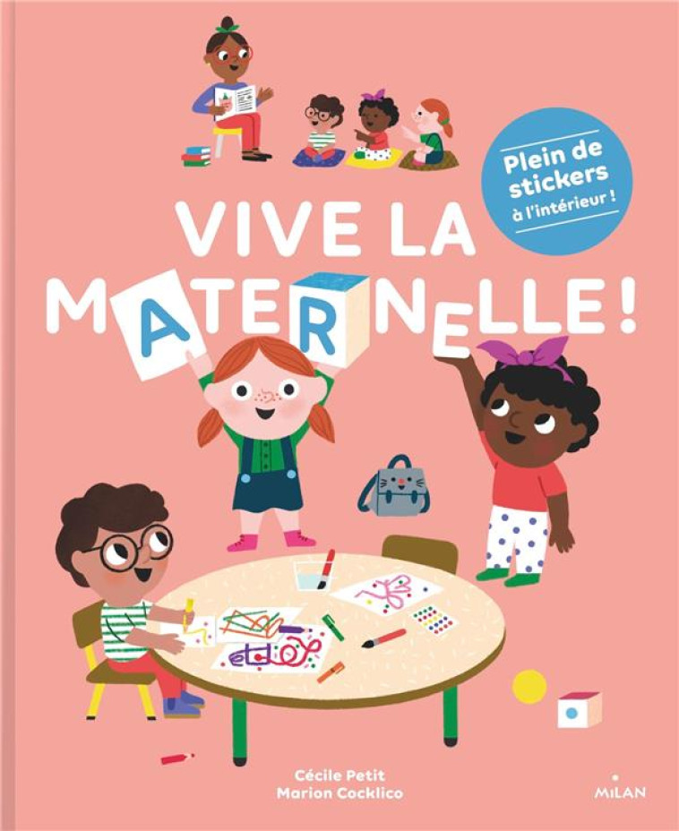 VIVE LA MATERNELLE ! - PETIT - MILAN