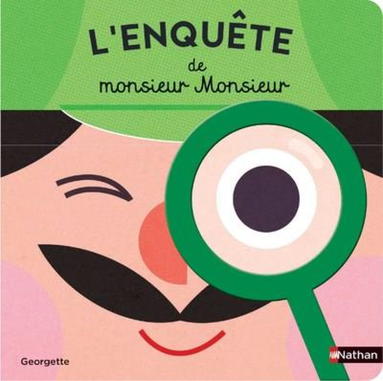 L'ENQUETE DE MONSIEUR MONSIEUR - GEORGETTE - CLE INTERNAT