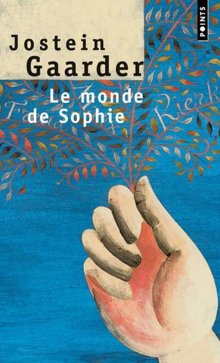 LE MONDE DE SOPHIE - GAARDER JOSTEIN - SEUIL