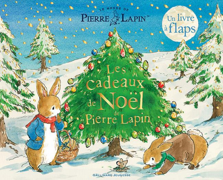 LES CADEAUX DE NOEL DE PIERRE LAPIN - POTTER/TAYLOR - GALLIMARD