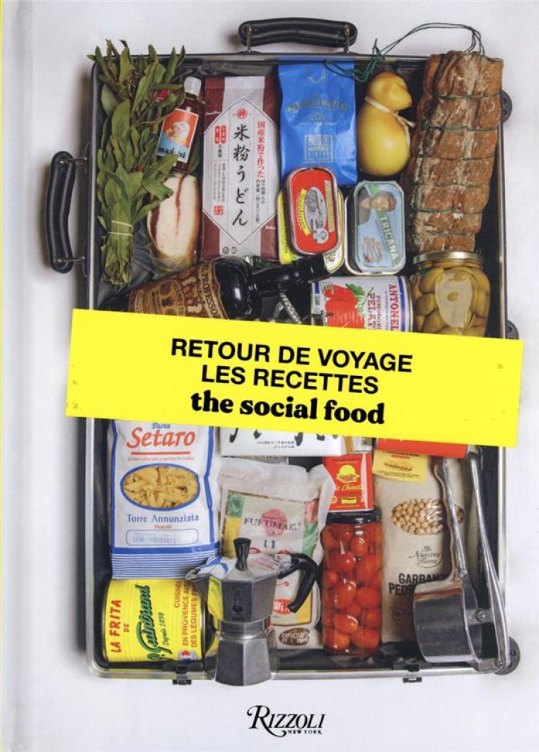 RETOUR DE VOYAGES, LES RECETTES - GARRIER SHIRLEY / ZO - NC