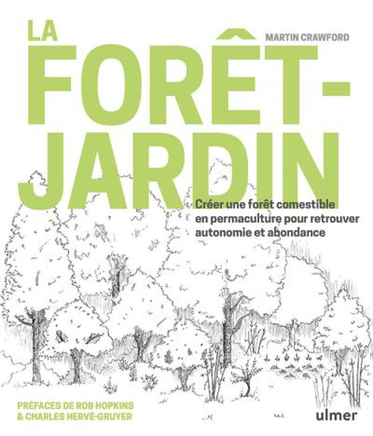 LA FORET-JARDIN - CRAWFORD, MARTIN - Ulmer