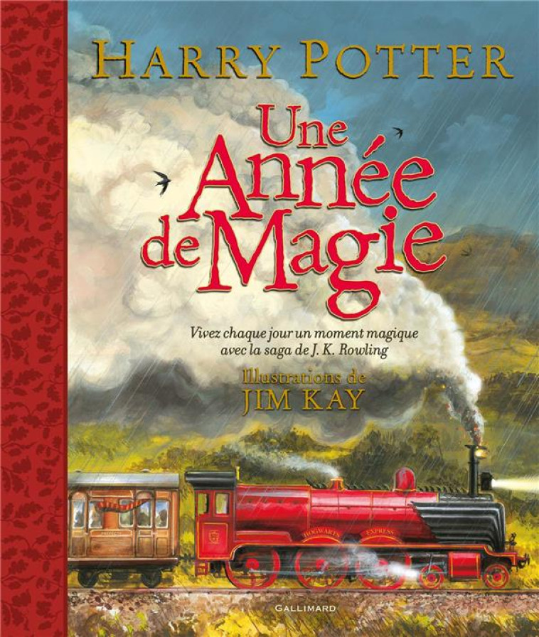 HARRY POTTER : UNE ANNEE DE MAGIE - ROWLING/KAY - GALLIMARD