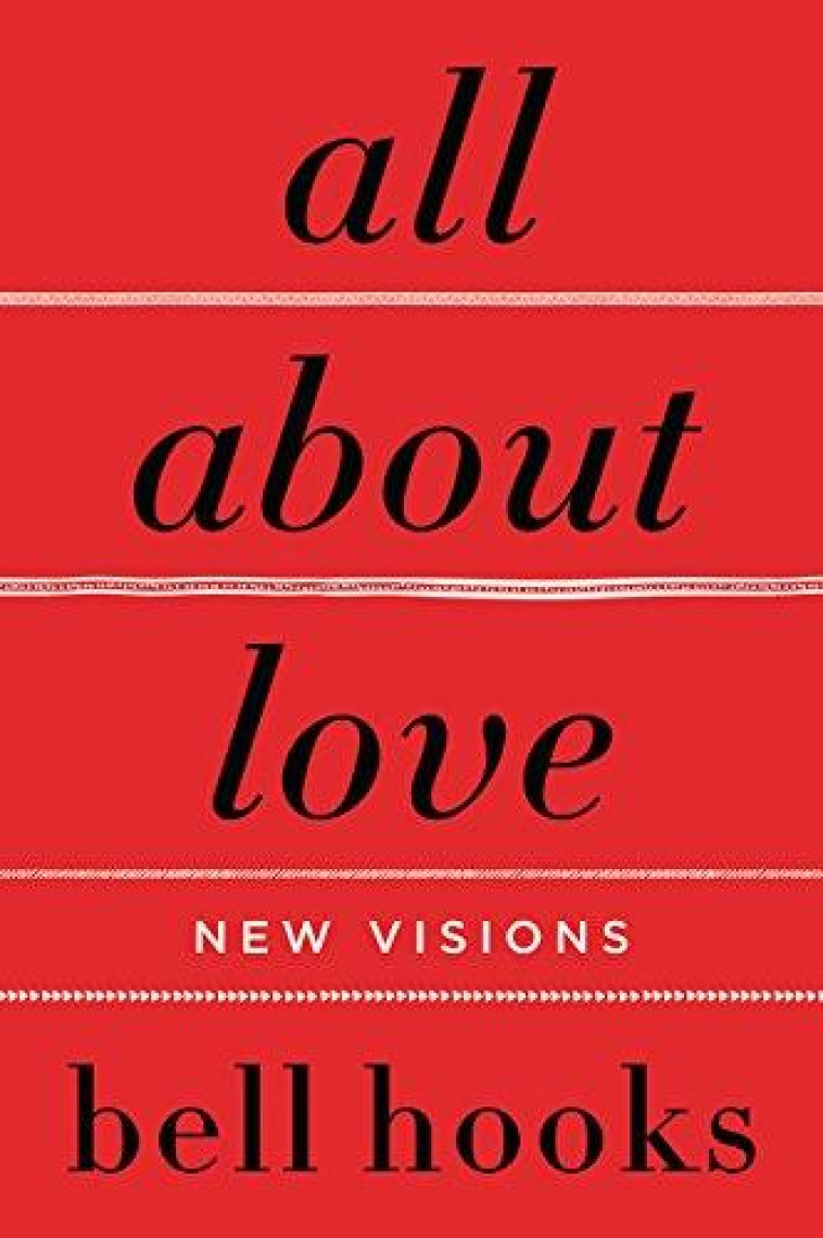 ALL ABOUT LOVE : NEW VISIONS - HOOKS BELL - NC