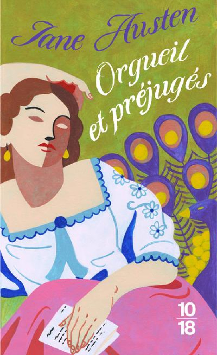 ORGUEIL ET PREJUGES - AUSTEN/WOOLF - 10 X 18