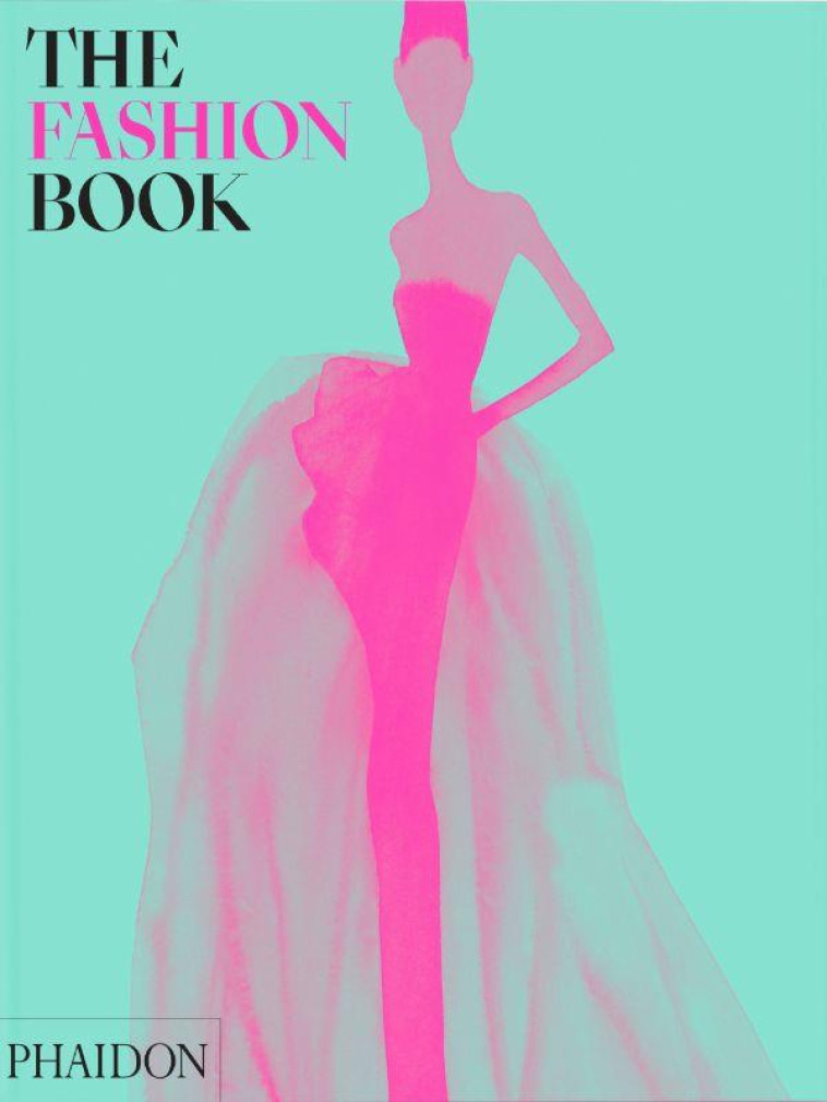 THE FASHION BOOK - PHAIDON EDITORS - NC