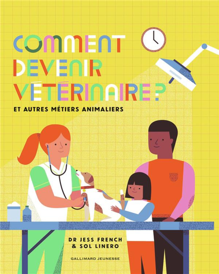 COMMENT DEVENIR VETERINAIRE ? - FRENCH/LINERO - GALLIMARD