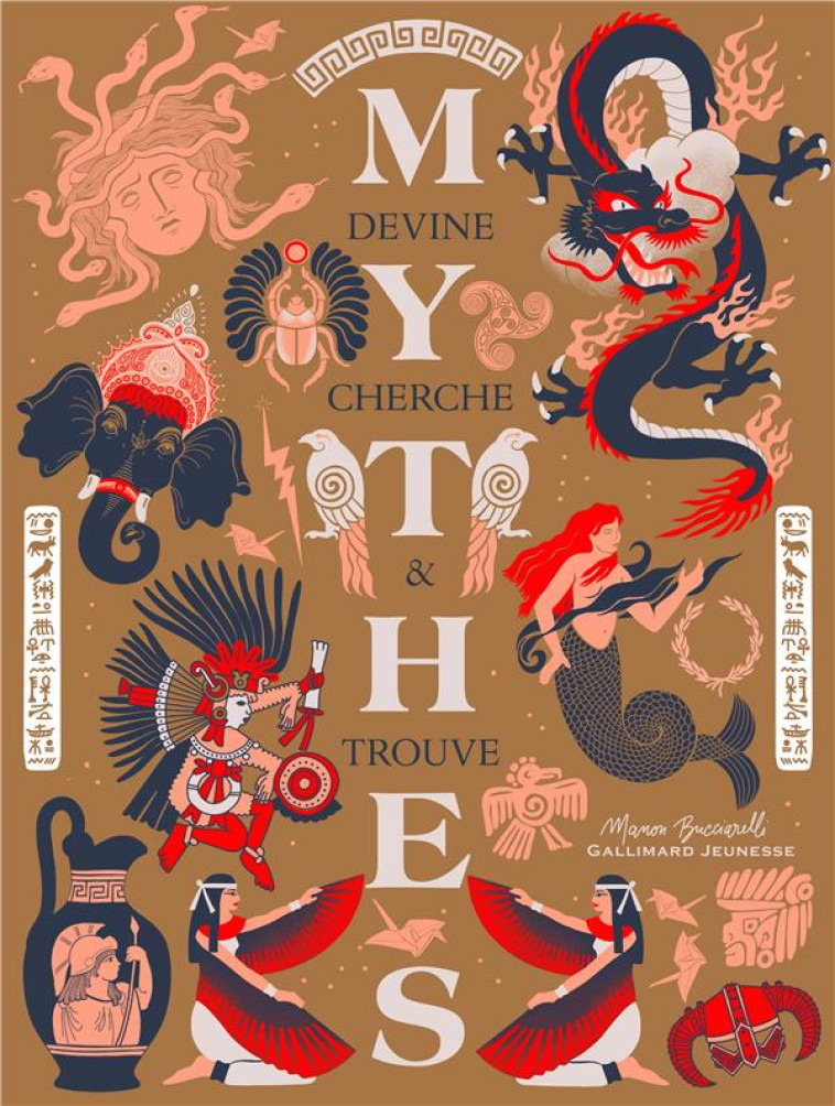 DEVINE CHERCHE ET TROUVE : MYTHES - BUCCIARELLI MANON - GALLIMARD