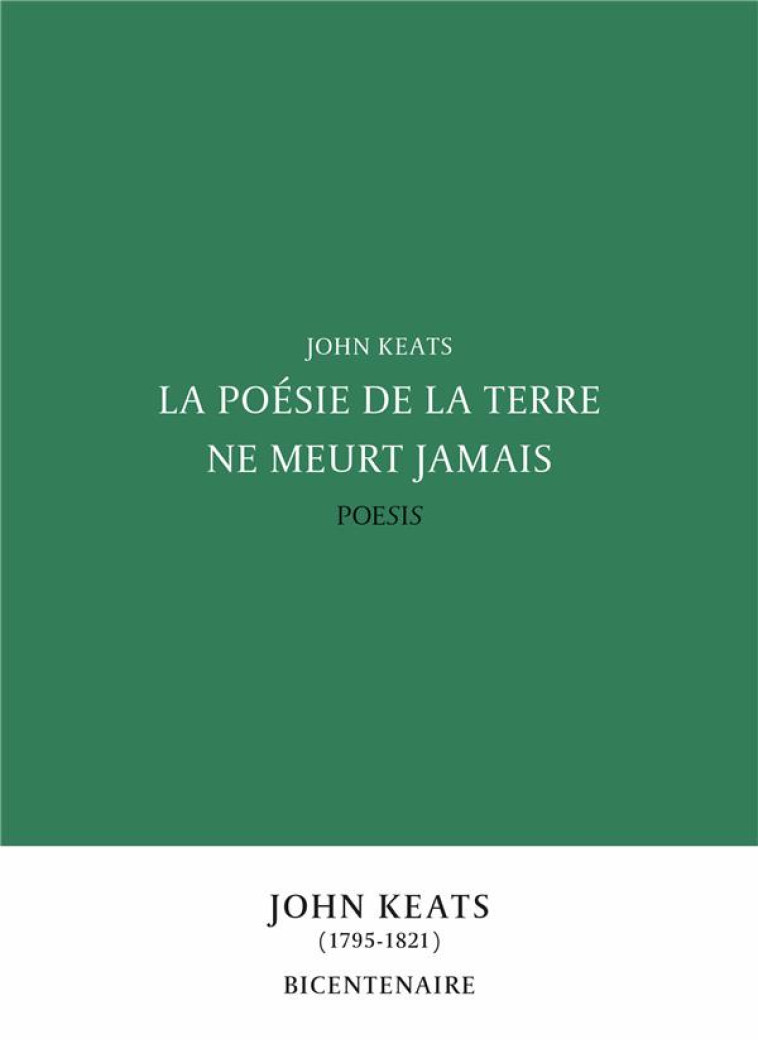 LA POESIE DE LA TERRE NE MEURT JAMAIS - KEATS/BRUN - BOOKS ON DEMAND