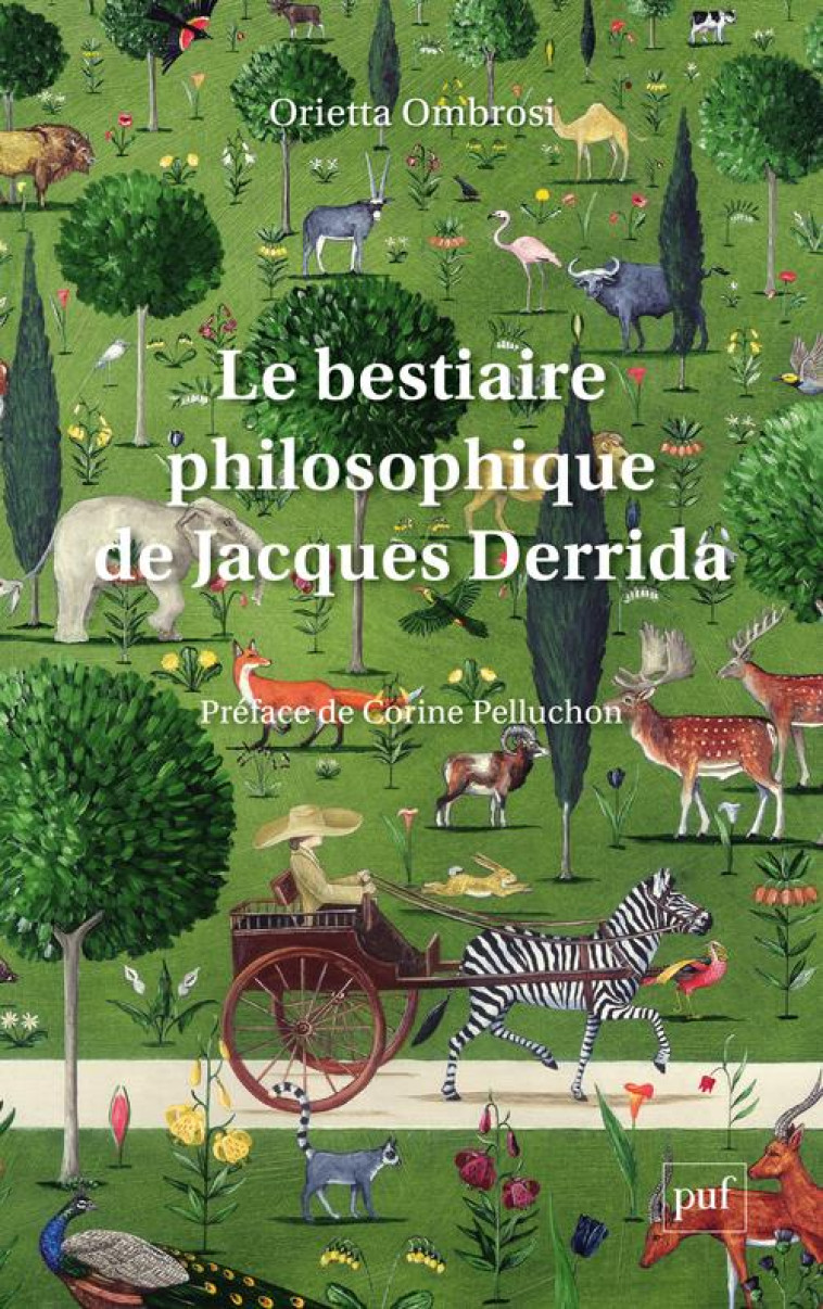 LE BESTIAIRE PHILOSOPHIQUE DE JACQUES DERRIDA - OMBROSI/PELLUCHON - PUF