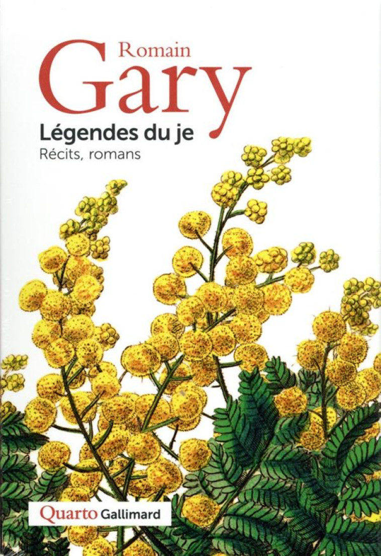 LEGENDES DU JE - RECITS, ROMANS - GARY/AJAR - GALLIMARD