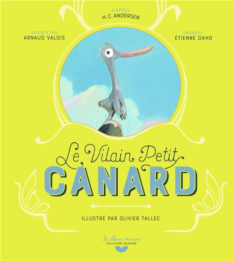 LE VILAIN PETIT CANARD - ANDERSEN/TALLEC - GALLIMARD