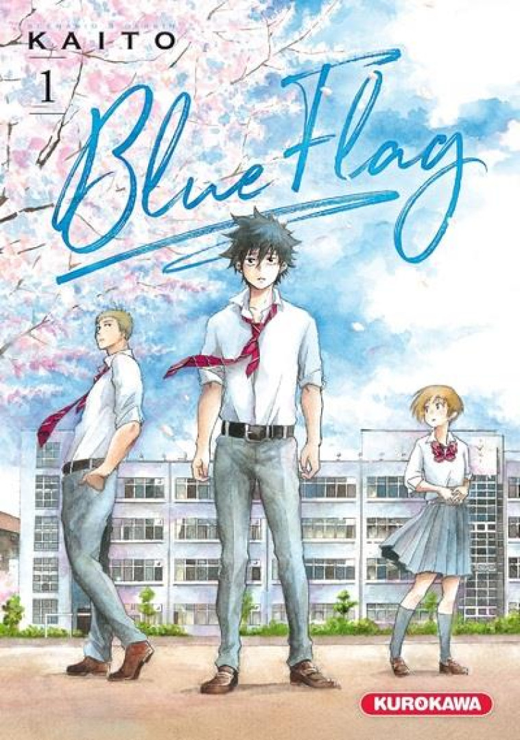 BLUE FLAG T.1 - KAITO - KUROKAWA