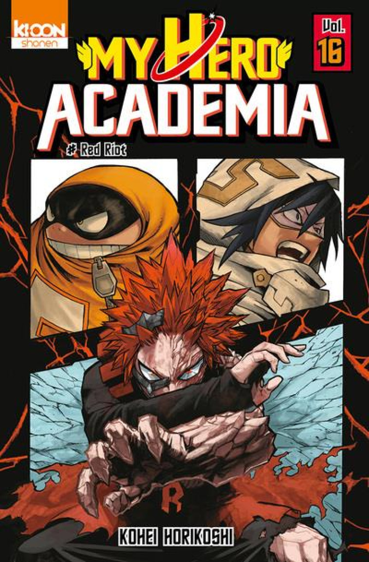 MY HERO ACADEMIA T.16  -  RED RIOT - HORIKOSHI KOHEI - KI-OON