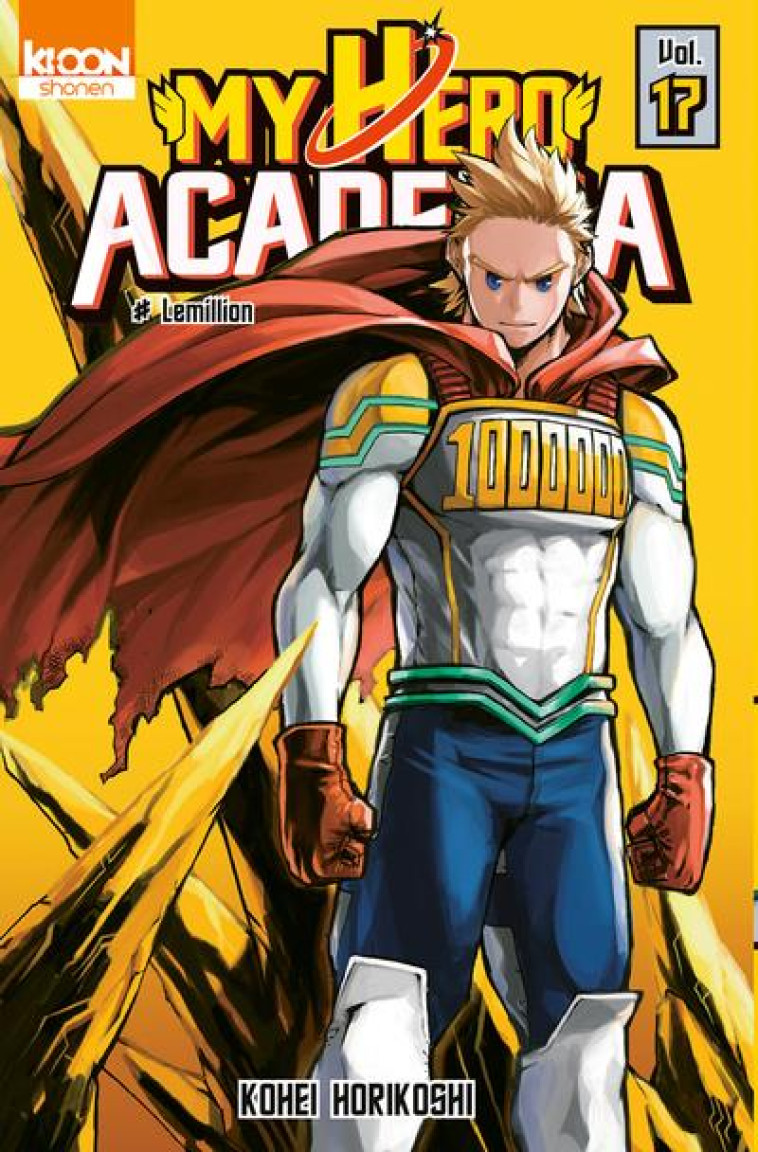 MY HERO ACADEMIA T.17  -  LEMILLION - HORIKOSHI KOHEI - KI-OON