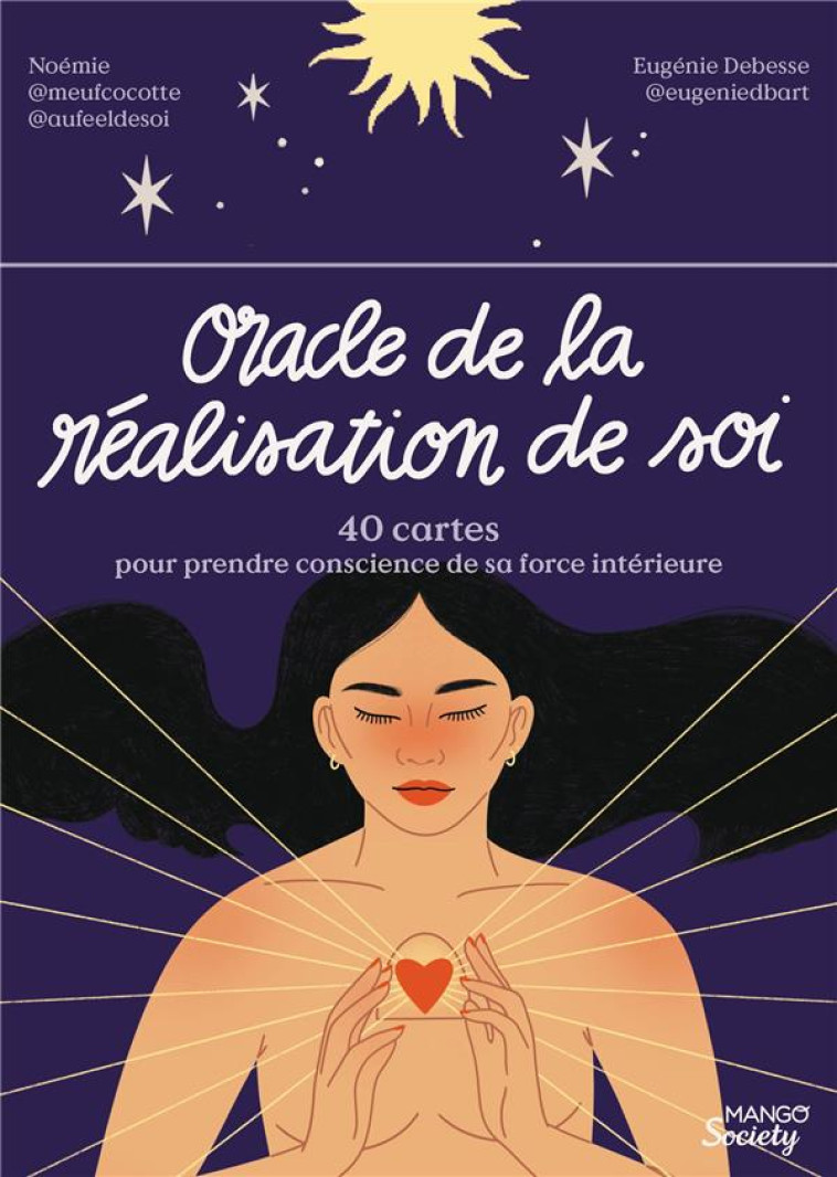 ORACLE DE LA REALISATION DE SOI - 40 CARTES POUR PRENDRE CONSCIENCE DE SA FORCE INTERIEURE - NOEMIE  MEUFCOCOTTE - NC