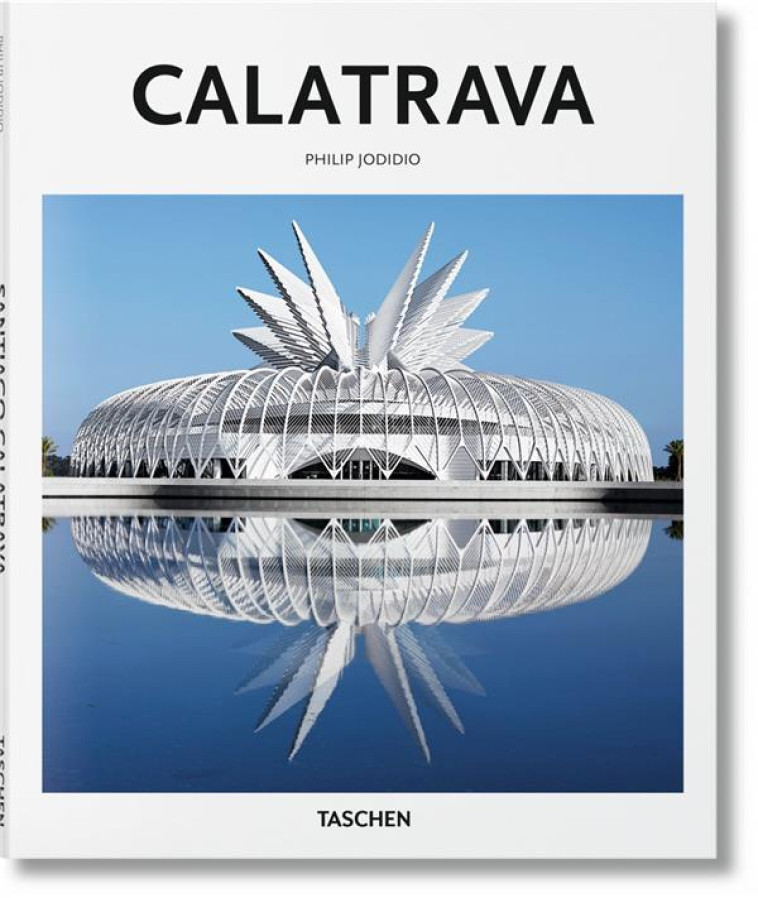 CALATRAVA - Jodidio Philip - Taschen