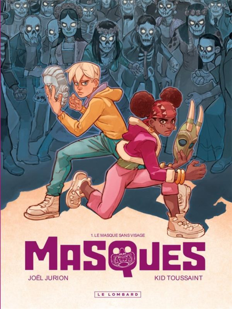 MASQUES T.1 : LE MASQUE SANS VISAGE - KID TOUSSAINT - LOMBARD