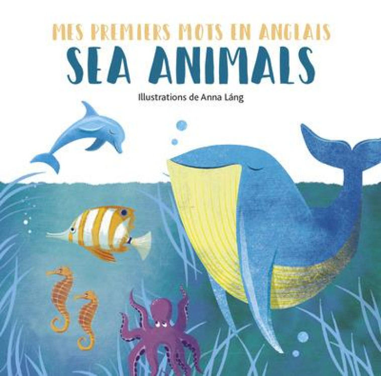 SEA ANIMALS - LANG ANNA - NC