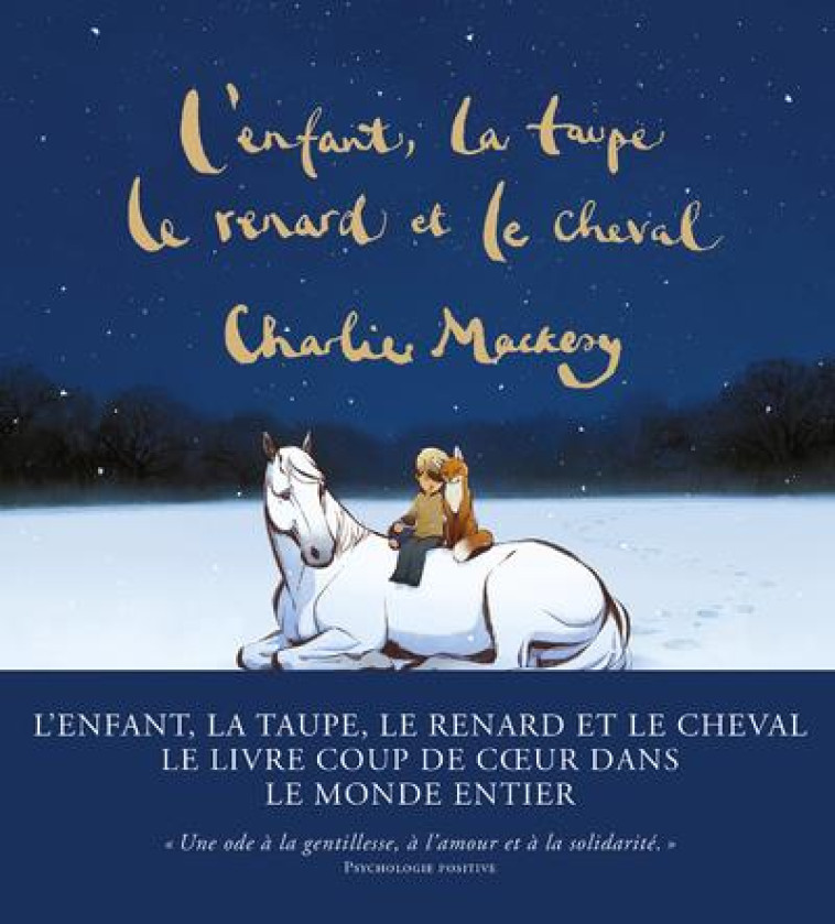 L'ENFANT, LA TAUPE, LE RENARD ET LE CHEVAL - MACKESY CHARLIE - ARENES