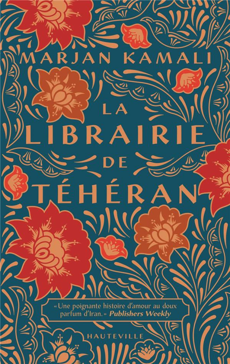 LA LIBRAIRIE DE TEHERAN - KAMALI MARJAN - HAUTEVILLE