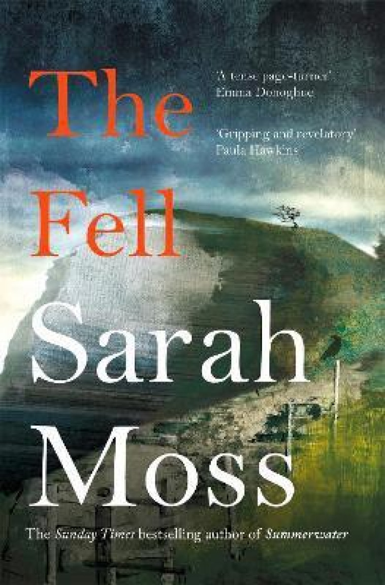 THE FELL - MOSS, SARAH - NC