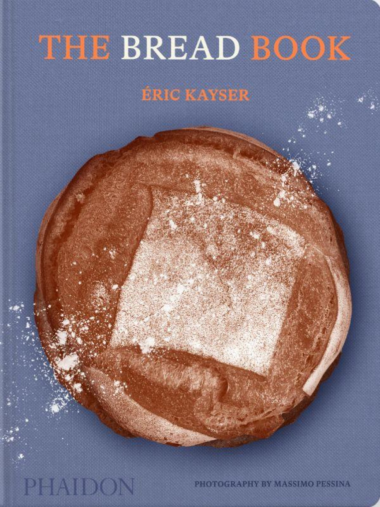 THE BREAD BOOK - KAYSER ERIC - NC