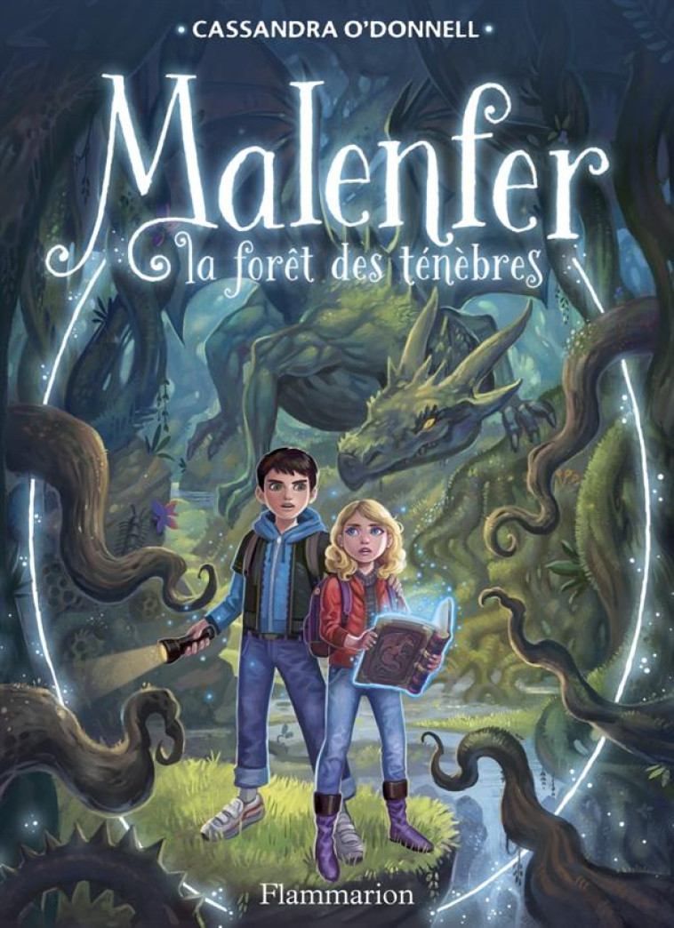 MALENFER T.1 : LA FORET DES TENEBRES - O-DONNELL/FLEURY - Flammarion