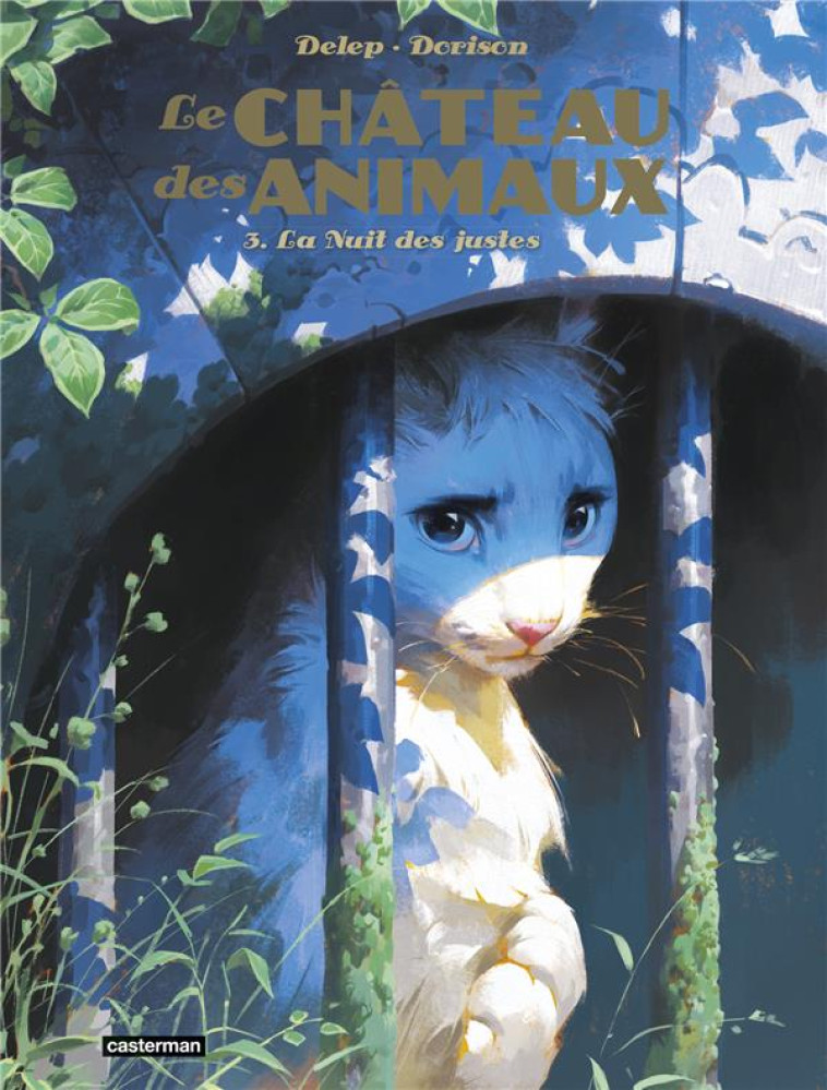 LE CHATEAU DES ANIMAUX T.3 : LA NUIT DES JUSTES - DORISON/DELEP - CASTERMAN