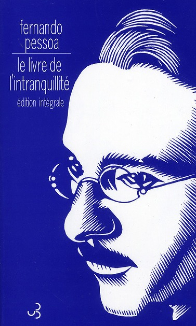 LE LIVRE DE L'INTRANQUILLITE - PESSOA/LOURENCO - BOURGOIS