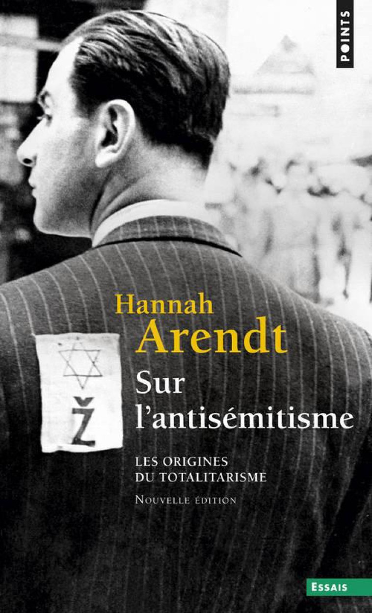 LES ORIGINES DU TOTALITARISME T.1  -  SUR L'ANTISEMITISME - ARENDT HANNAH - SEUIL