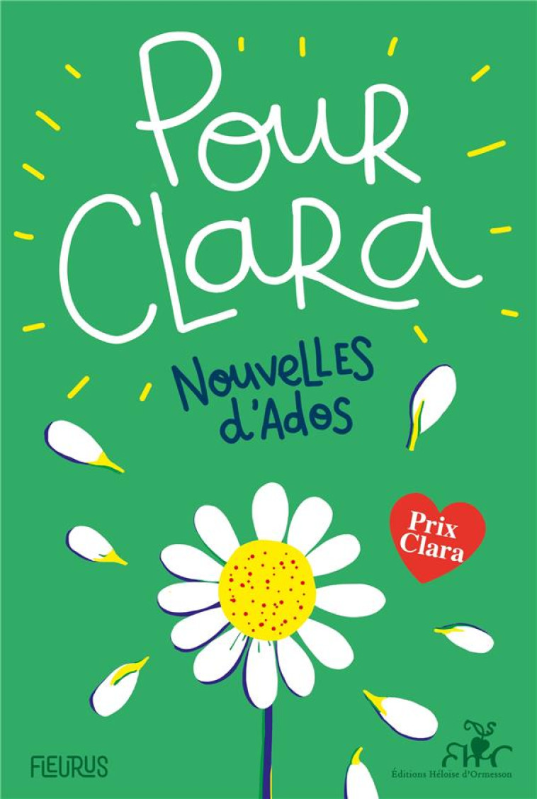 POUR CLARA : NOUVELLES D'ADOS - COLLECTIF - FLEURUS