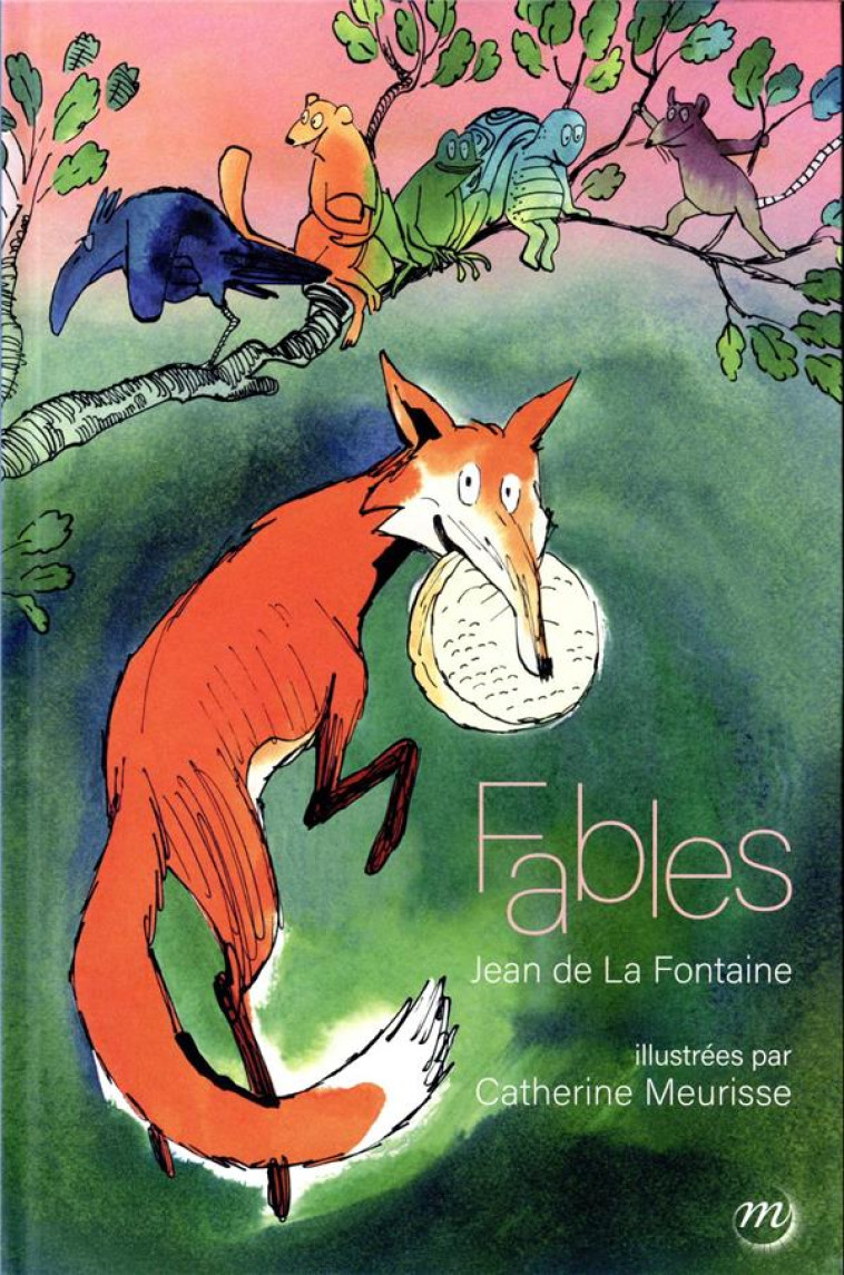 LES FABLES DE LA FONTAINE ILLUSTREES PAR CATHERINE MEURISSE - DE LA FONTAINE - RMN