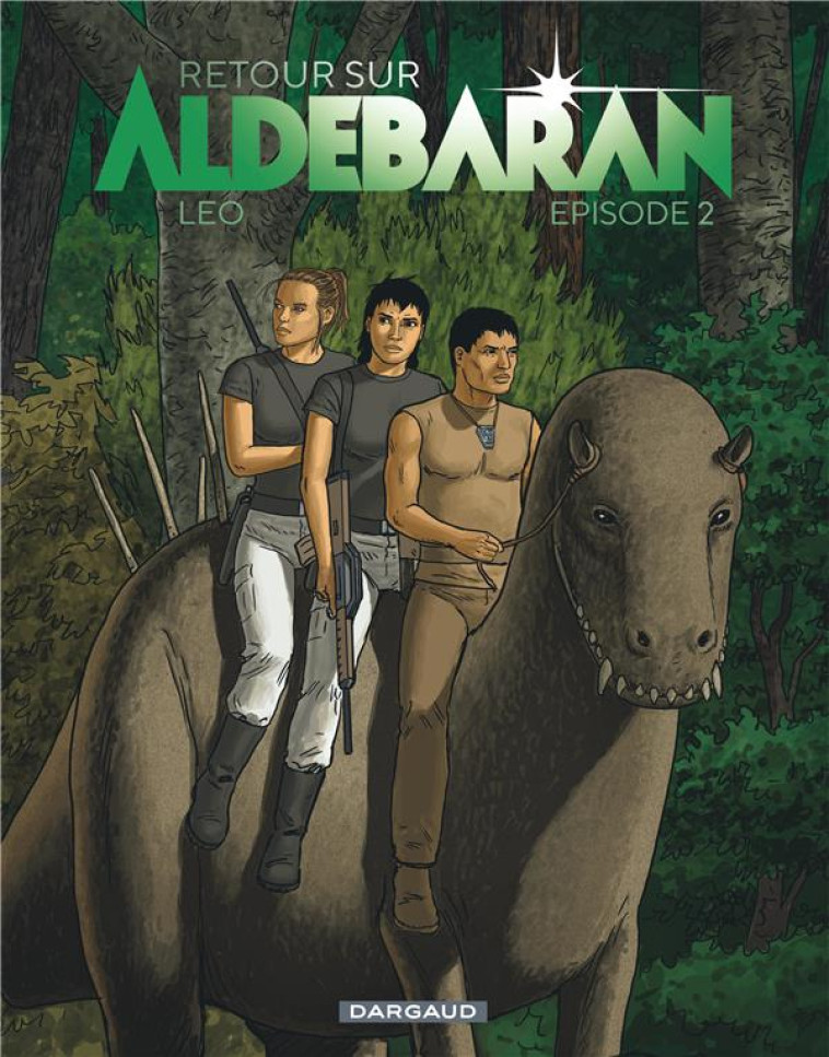 RETOUR SUR ALDEBARAN T.2 -  LEO - DARGAUD