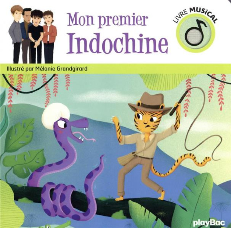 LIVRE MUSICAL : MON PREMIER INDOCHINE - GRANDGIRARD MELANIE - PRISMA