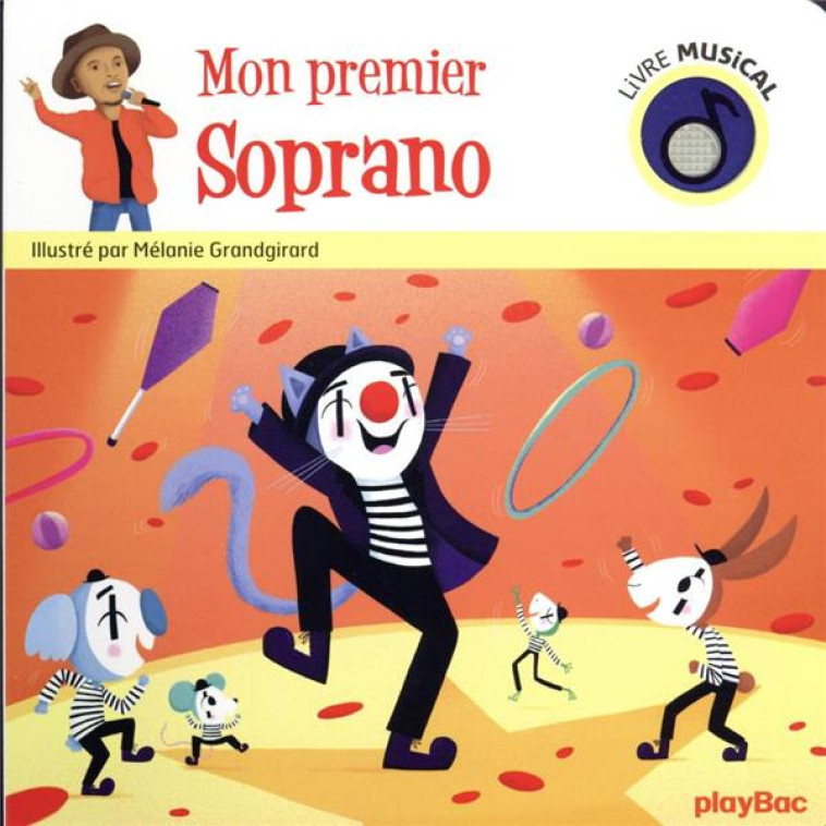 LIVRE MUSICAL : MON PREMIER SOPRANO - GRANDGIRARD MELANIE - PRISMA