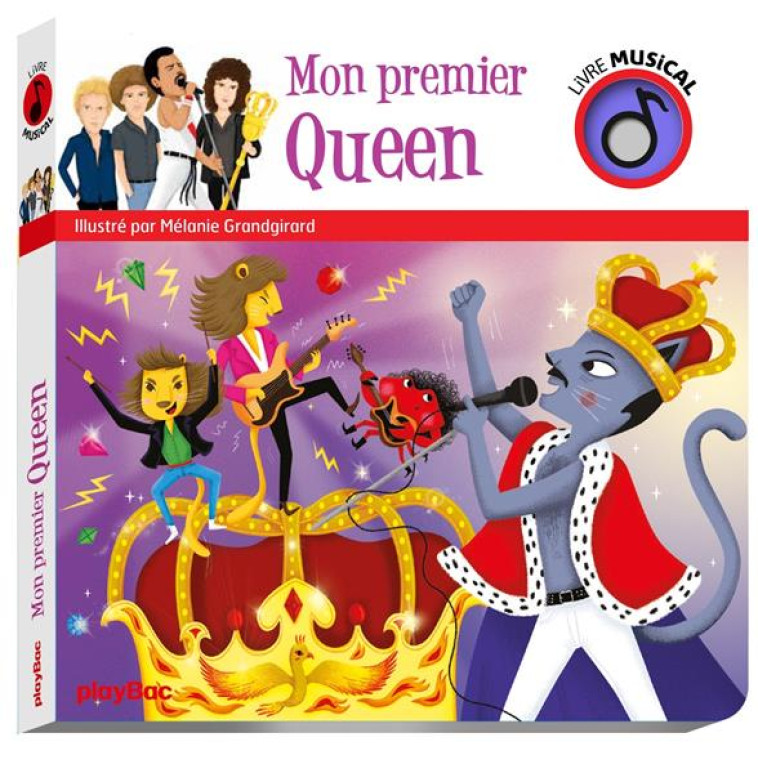 LIVRE MUSICAL : MON PREMIER QUEEN - GRANDGIRARD MELANIE - PRISMA