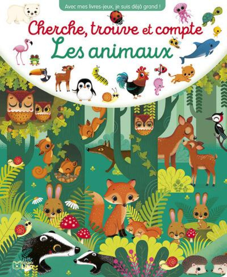 CHERCHE, TROUVE ET COMPTE  -  LES ANIMAUX - GIORDANO MARZIA - LITO