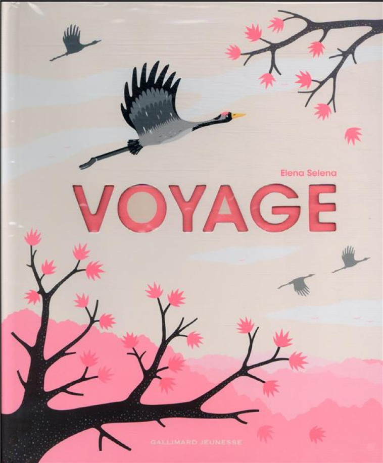 VOYAGE - SELENA ELENA - GALLIMARD