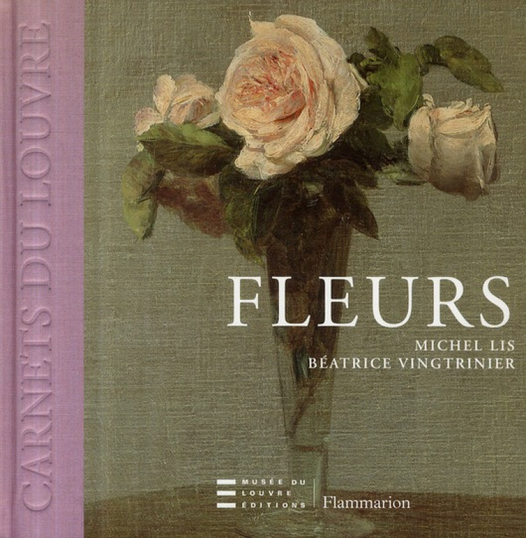 FLEURS - MICHEL LIS / BEATRIC - FLAMMARION