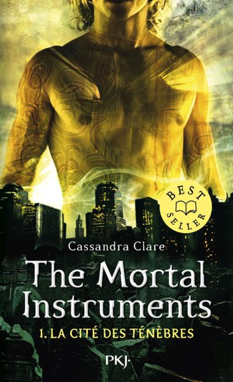 THE MORTAL INSTRUMENTS  -  LA CITE DES TENEBRES T.1 - CLARE CASSANDRA - POCKET