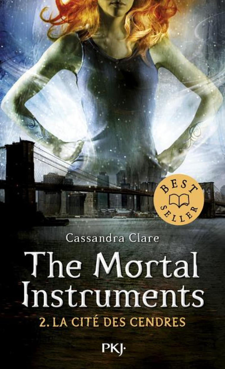 THE MORTAL INSTRUMENTS  -  LA CITE DES TENEBRES T.2 : LA CITE DES CENDRES - CLARE CASSANDRA - POCKET