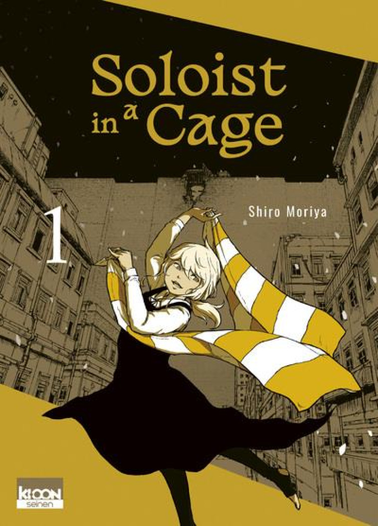 SOLOIST IN A CAGE T.1 - MORIYA SHIRO - KI-OON