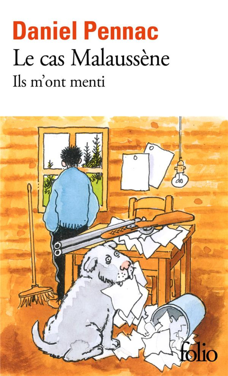 LE CAS MALAUSSENE : ILS M'ONT MENTI - PENNAC DANIEL - GALLIMARD