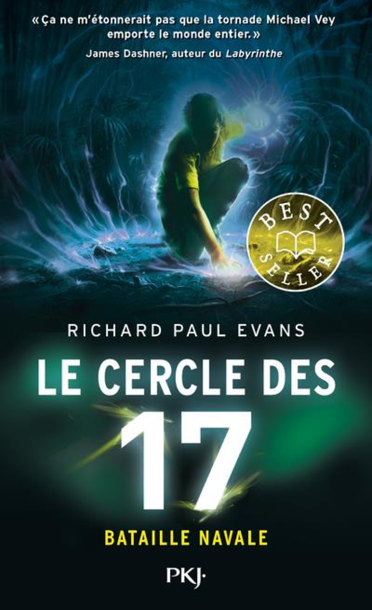 LE CERCLE DES 17 T.3 : BATAILLE NAVALE - EVANS RICHARD PAUL - NC